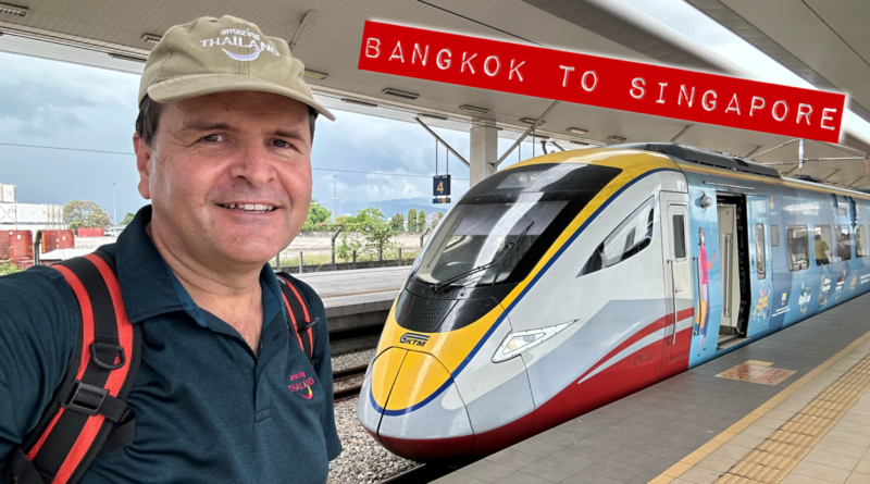 Bangkok to Singapore by Train